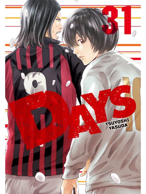 Title details for Days, Volume 31 by Tsuyoshi Yasuda - Available